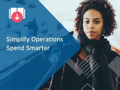 Simplify Operations Spend Smarter