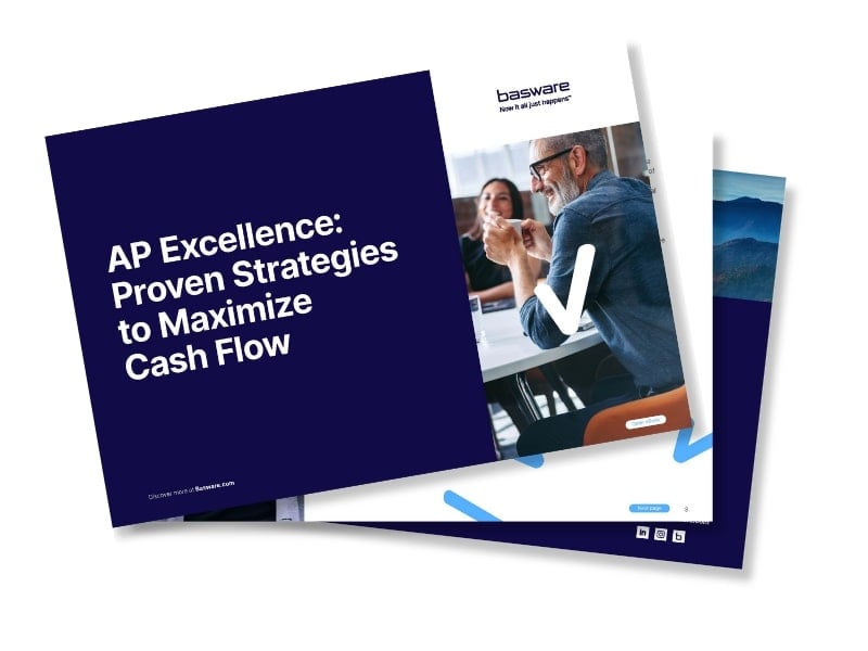 AP Excellence: Proven Strategies to Maximize Cash Flow